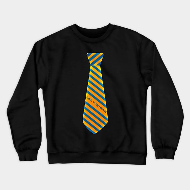 Mr Two Bits Crewneck Sweatshirt by WildZeal